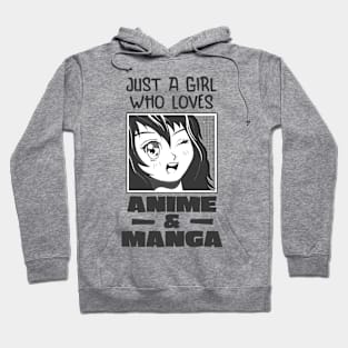 A Girl Who Loves Anime And Manga Hoodie